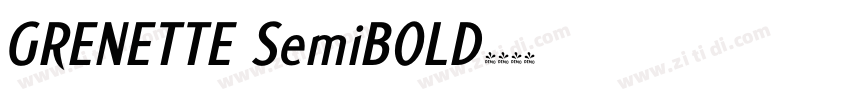 GRENETTE SemiBOLD字体转换